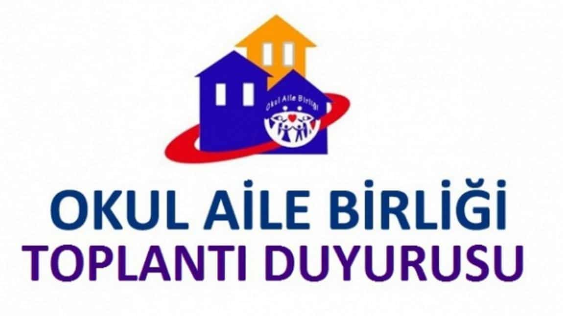 2024-2025 EĞİTİM ÖĞRETİM YILI OKUL AİLE BİRLİĞİ OLAĞAN GENEL KURUL TOPLANTI DUYURUSU